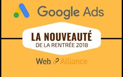 Voilà à quoi vont ressembler les annonces Google AdWords/Ads de la rentrée 2018