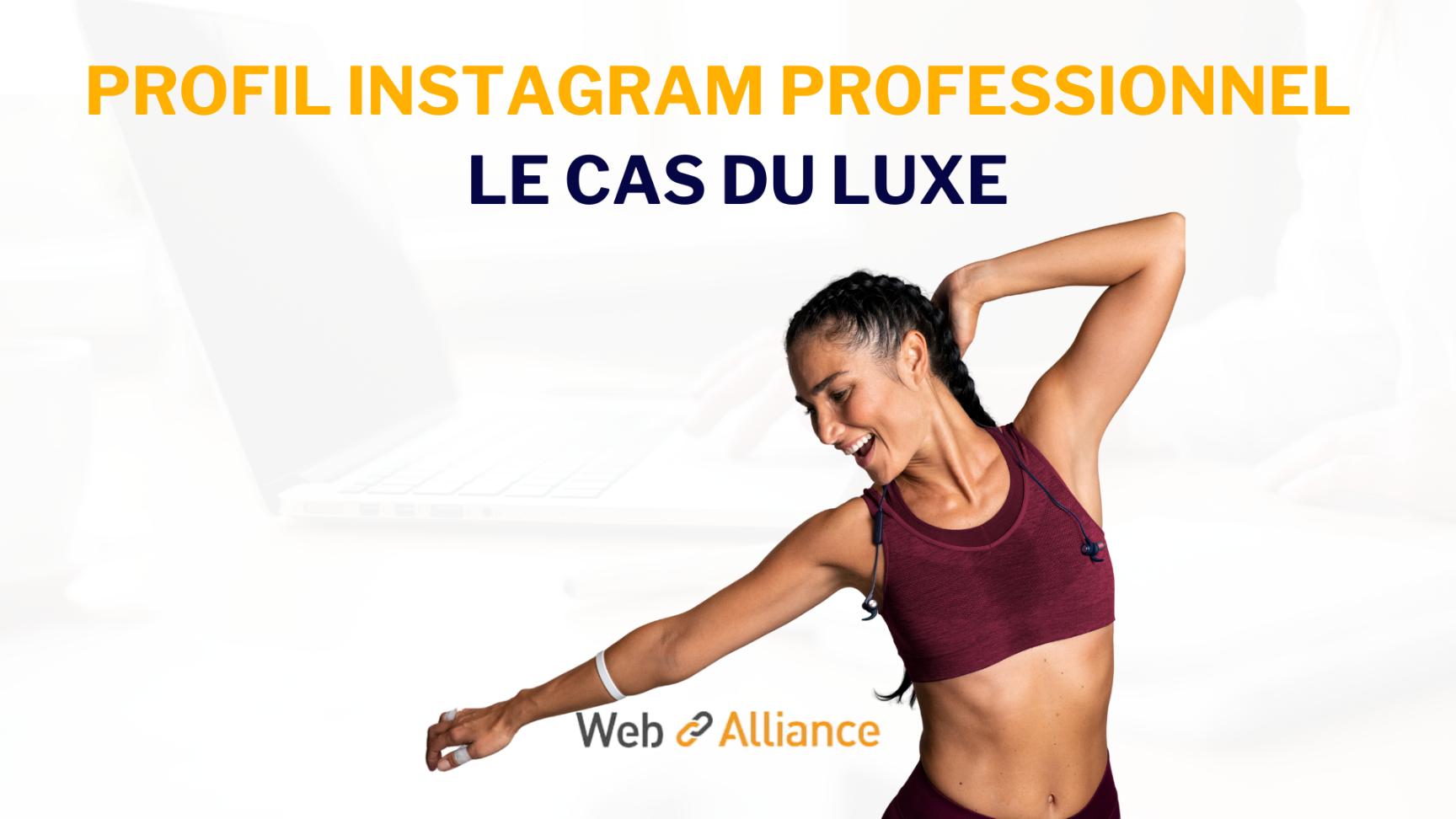 instagram entreprise luxe