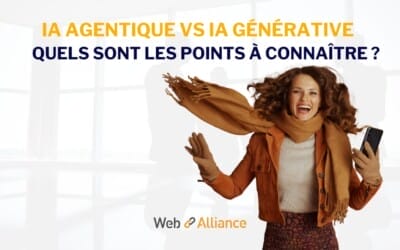IA agentique vs IA générative : quels sont les points à connaître ?